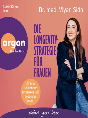 cover image of Die Longevity-Strategie für Frauen--Sieben Säulen für ein langes und gesundes Leben (Ungekürzte Lesung)